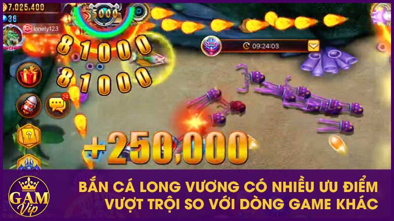Bắn Cá Long Vương Gamvip - Săn Thưởng Khủng Ở Đại Dương 3 Bắn cá Long Vương có nhiều ưu điểm vượt trội so với dòng game khác